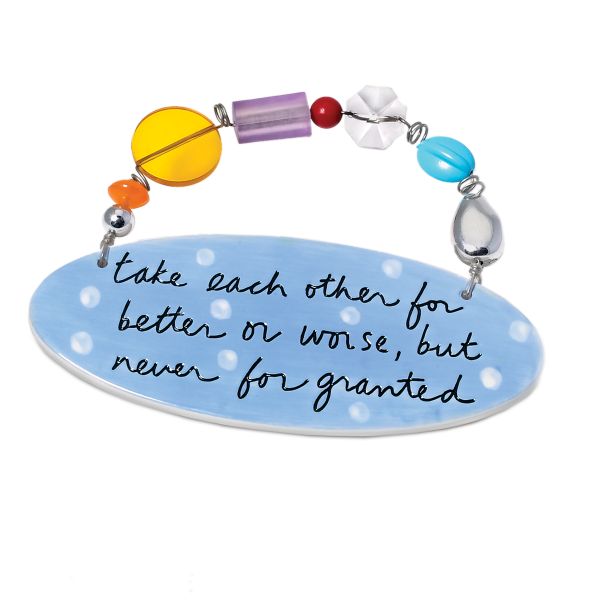 "Never for Granted Plaque"""""
