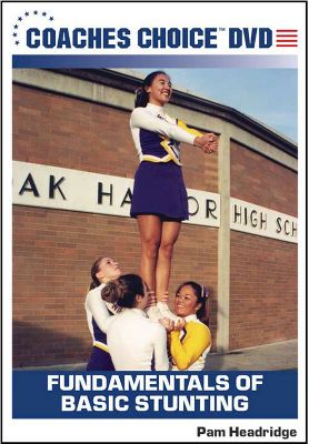 Fundamentals of Basic Stunting - Cheerleading DVD